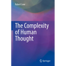 The Complexity of Human Thought