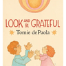 Look and Be Grateful