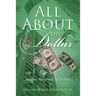 All About the Dollar...makes me want to holler...