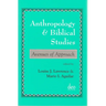 Anthropology and Biblical Studies: Avenues of Approach