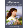 Holybourne: The Magic of a Child