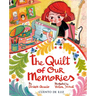 The Quilt of Our Memories