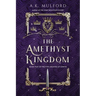 The Amethyst Kingdom
