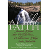 A Wild Faith: Jewish Ways Into Wilderness, Wilderness Ways Into Judaism