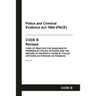 PACE Code B: Police and Criminal Evidence Act 1984 Codes of Practice