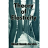 Theory of Elasticity