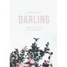 Darling: A Woman's Guide to Godly Sexuality