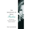 The Importance of Being Barbra: The Brilliant, Tumultuous Career of Barbra Streisand