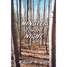 Minutes Toward Night