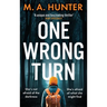 One Wrong Turn