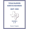 Texas Ranger Service Records, 1847-1900, Volume 4, L-N
