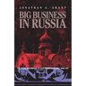 Big Business in Russia