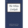 The White Cockade: Catholic Poetry and Verse