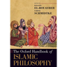 The Oxford Handbook of Islamic Philosophy