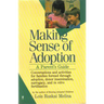 Making Sense of Adoption: A Parent's Guide