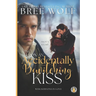 Once Upon an Accidentally Bewitching Kiss