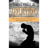 Afflictions: When Troubles Common to the People of this World Burden the People of God