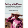 Getting a Dial Tone: Telecommunications Liberalisation in Malaysia and the Philippines