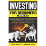 Investing for Beginners: 2 Books in 1: HOW to Make MONEY from Home - The Complete Crash Course Including: Stock Market & Options Trading - To S