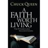 A Faith Worth Living: The Dynamics of an Inclusive Gospel