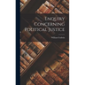 Enquiry Concerning Political Justice