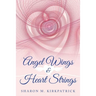 Angel Wings & Heart Strings