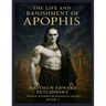 The Life and Banishment of Apophis: BOOK 1 Channeled from the memory of Apophis.