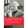 Thinking Otherwise: How Walter LaFeber Explained the History of Us Foreign Relations
