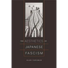 The Aesthetics of Japanese Fascism