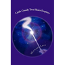 Little Goody Two Shoes Inspires: For Children of All Ages
