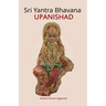 Sri Yantra Bhavana Upanishad: Essence and Sanskrit Grammar
