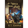 A Witch Worth Praline For: Bewitched By Chocolate Mysteries - Book 8