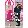 For The Weekend Special Edition