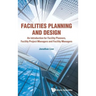 Facilities Planning and Design