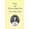 Bruey and the Four Happy Days