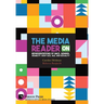 The Media Reader on Representations of Race, Gender, Disability, Body Size, Age, and Sexuality