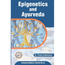 Epigenetics and Ayurveda: Eepigenetics science and its correlation with Ayurveda