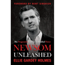 Newsom Unleashed: The Progressive Lust for Unbridled Power
