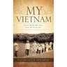 My Vietnam