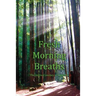 Fresh Morning Breaths