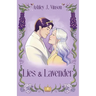 Lies and Lavender