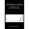The Physics of Home