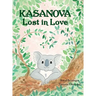 Kasanova - Lost in Love