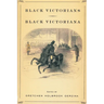 Black Victorians/Black Victoriana