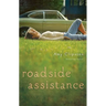 The Roadside Assistance: 1