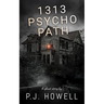 1313 Psycho Path