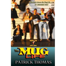 The Mug Life: a Murphy's Lore After Hours collection