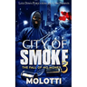 City of Smoke 3