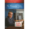 The Watergate Crisis: A Reference Guide