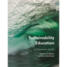 Sustainability Education: A Classroom Guide